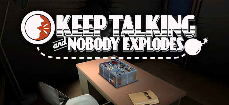 Keep Talking and Nobody Explodes